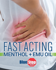 a woman suffering from back pain with text Blue Stop max and FAST ACTING MENTHOL + EMU OIL